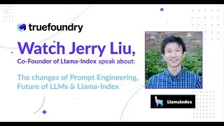 True ML Talks #12 The Future of Prompt Engineering, LLMs and LlamaIndex
