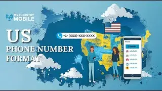 US Phone Number Format | My Country Mobile