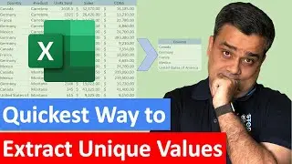 Quickest Way to Extract Unique Values from a Column in Excel