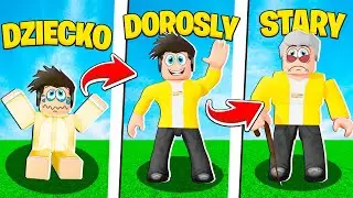 OD DZIECKA DO STARCA W ROBLOX! | Grow Old Simulator