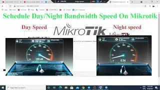 Schedule Day/Night Bandwith User via IP on Mikrotik Router