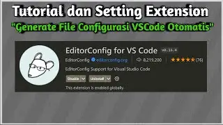 Extension EditorConfig for VS Code || Tutorial & Settings