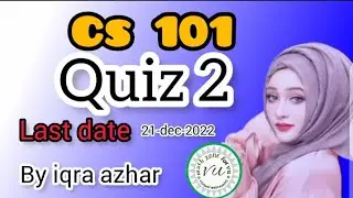 cs101 quiz 2 2022||cs101 quiz 2 solution 2022||