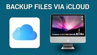 How to backup Mac's desktop and documents via iCloud