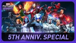 MARVEL Future Fight 5th Anniversary Special Video