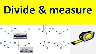 How to Divide And How to Measure Lines And Curves in AutoCAD