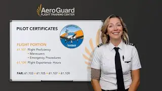 Pilot Certificate Eligibility and Part 61 Requirements – AeroGuard Flight Training Center