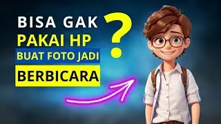 Bikin foto menjadi animasi Berbicara di HP apa bisa? | Belajar Ai untuk Pemula