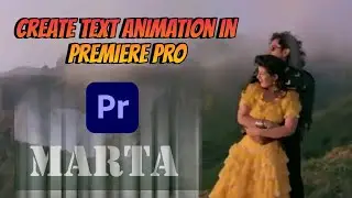 Create Text Animation In Premiere Pro || text animation premiere pro