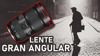 LENTE GRAN ANGULAR, QUÉ ES Y PARA QUÉ SIRVE?