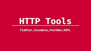 HTTP Tools