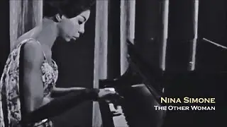 Nina Simone - The Other Woman