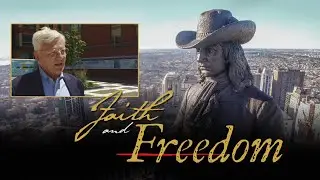 Faith and Freedom | William Penn's Legacy