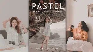 Special Pastel Presets Pack Giveaway | Lightroom New Premium Presets | Lightroom Photo Editing New