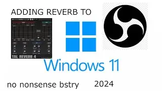 Updated 2024 way to add reverb to OBS Studio Tutorial - Plugin for OBS