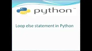 Loop else clause in python # class xii for computer science (CBSE) # chapter-1 Revision Tour.