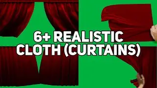 6 Realistic Cloth (Curtain) Green Screen | Graphics & Animation