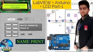 LabVIEW | LCD Part 1:- Name Print | LabVIEW + Arduino + LCD | LabView Arduino Project Series
