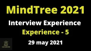 Mindtree interview experience 2021 | Mindtree Technical Round Questions | Experience 5 | 29 may 2021