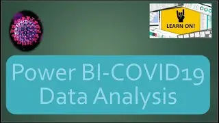 Power BI - COVID19 - Data Analysis - Connecting to Web