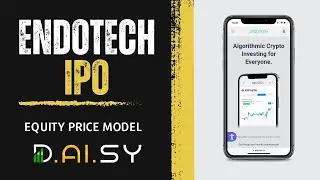 Endotech IPO - Equity Price Model