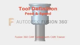 Fusion 360 CAM - Tool definition - Machining parameters