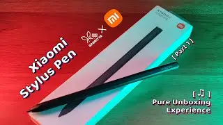 Official Xiaomi Stylus Pen (Pt.1)  [Pure Unboxing Experience]