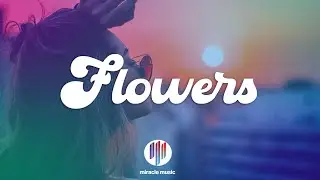 Miley Cyrus - Flowers (Demo) Lyrics