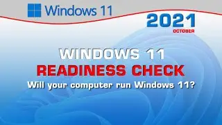 Windows 11   Readiness Check