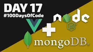 Integrating MongoDB with a VueJS & NodeJS CHAT APP - Day 17 - #100DaysOfCode