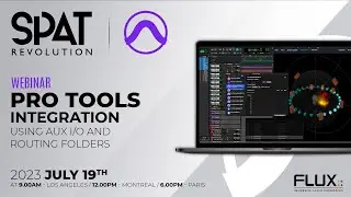 Using Aux I/O Routing Folders - SPAT Revolution/Protools Webinar