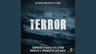 The Terror - Main Theme