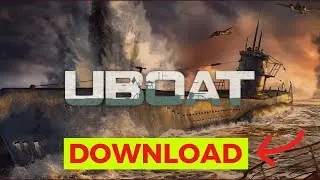 How to Download Uboat 2024 (Step-by-Step)