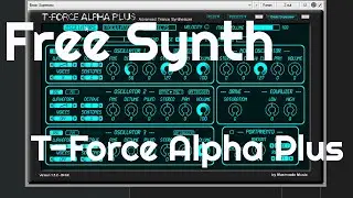 Free Synth - T-Force Alpha Plus (No Talking)
