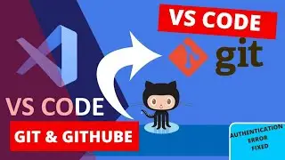 Learn How to Use Git and Github In Visual Studio Code