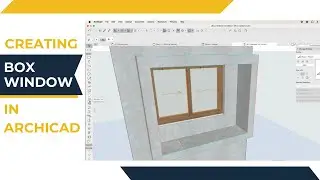 How to Create Box Window in Archicad?