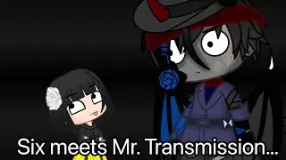 (My AU) Gacha Club Skit | “Six Meets Mr. Transmission…” | Six’s past: The sequel series! | (Part 4)