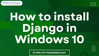 How to install Django in Windows 10 | Install Django in Window 10