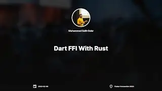 Dart FFI With Rust by Muhammed Salih Guler