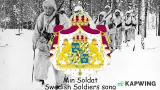 Min Soldat (Swedish Soldiers song)