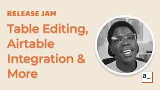 Table Inline Editing, Airtable Integration, Selfhost Updates & More