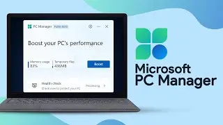 New Microsoft PC Manager For Speed Up Performance | How To Install