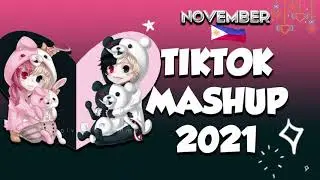 BEST TIKTOK 🧃MASHUP 2021 PHILIPPINES💥NOVEMBER (DANCE CRAZE)