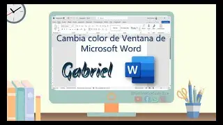 Cambiar de color de ventana a Microsoft Word