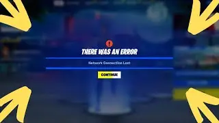 How To Fix Fortnite Network Connection Lost