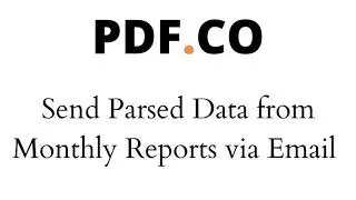 How to Extract Data from Monthly Reports and Send via Email