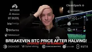 Shocking! Bitcoin Miners Need BTC At This Price After Halving To Breakeven! Updated With Q3 Results!