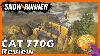 CAT 770G - Quick Truck Review! Yay/Nay - Snowrunner