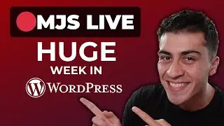 An Eventful Week in WordPress! (MJS LIVE)