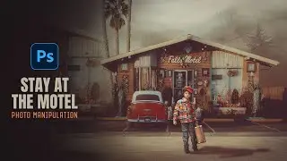 Stay At The Motel - Photo Manipulation In Photoshop